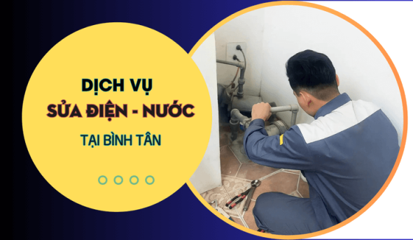 Sửa Điện Nước Bình Tân Chuyên Nghiệp
