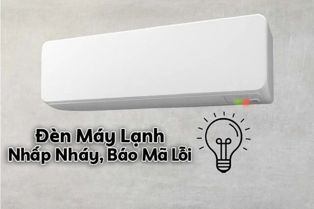 Đèn máy lạnh nhấp nháy